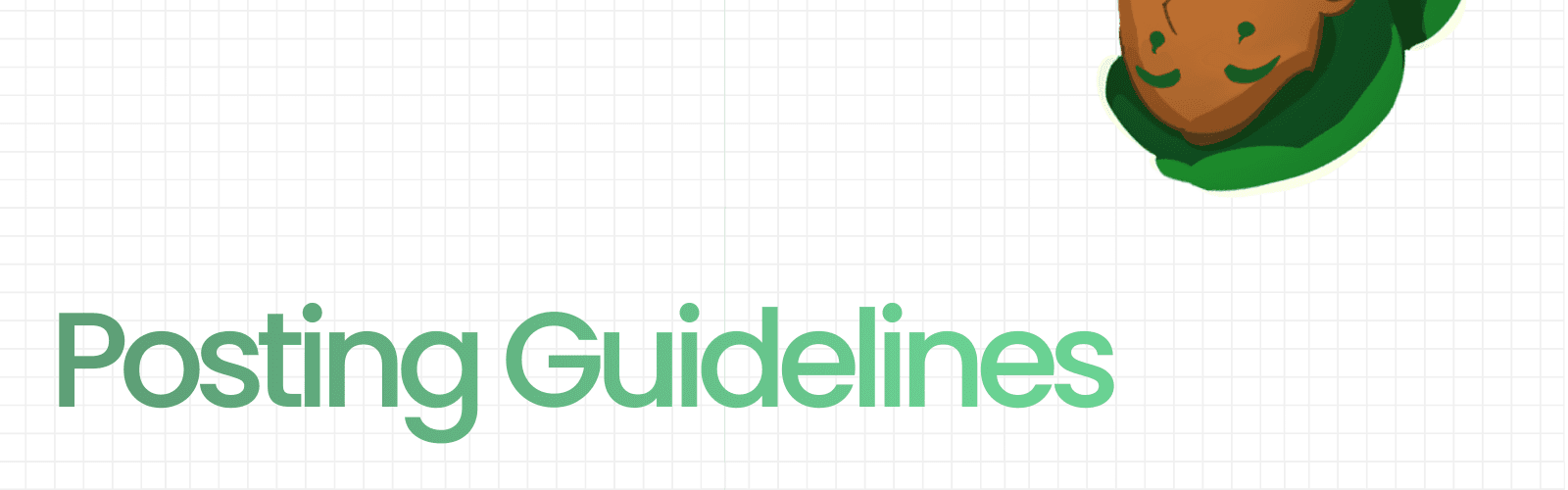Posting Guidelines